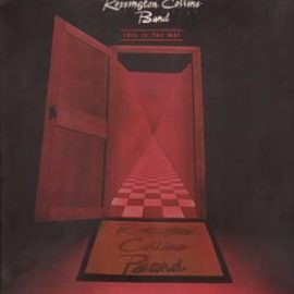 Rossington Collins Band - This Is The Way