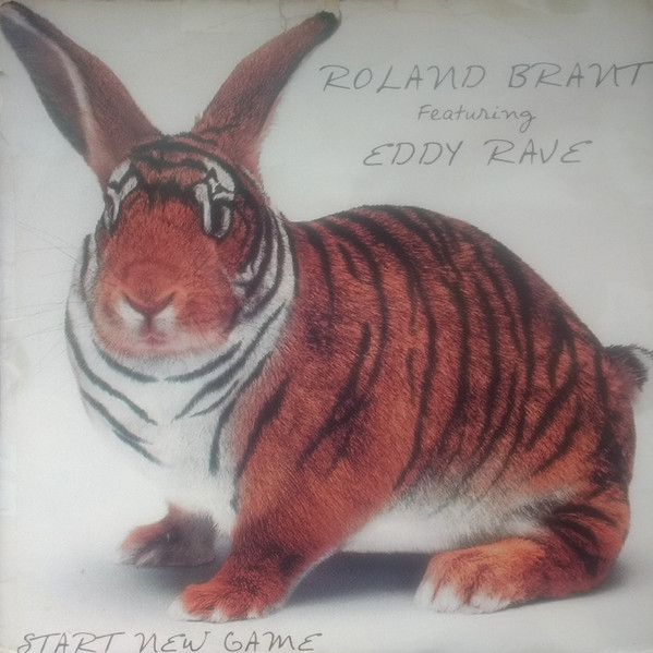 Roland Brant Featuring Eddy Rave - Start New Game