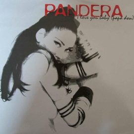 Pandera - I Love You Baby (Papa Don)