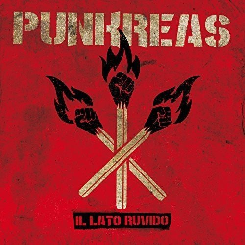 Punkreas - Il Lato Ruvido