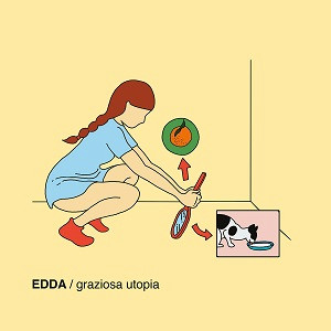 Edda (3) - Graziosa Utopia